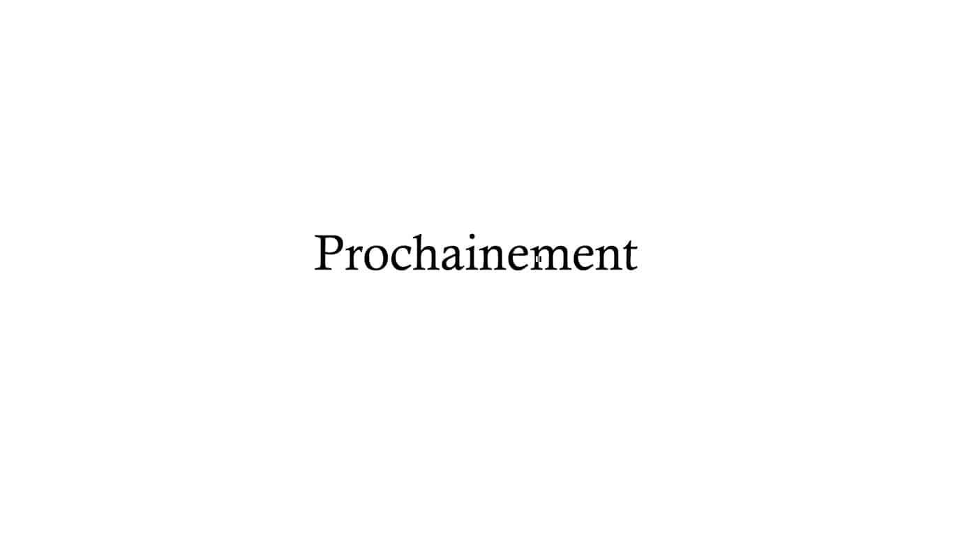 Prochainement